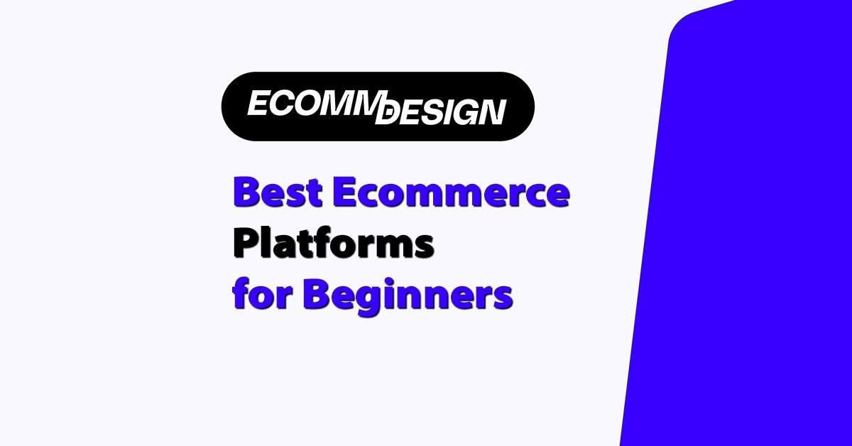 best ecommerce platforms for beginners