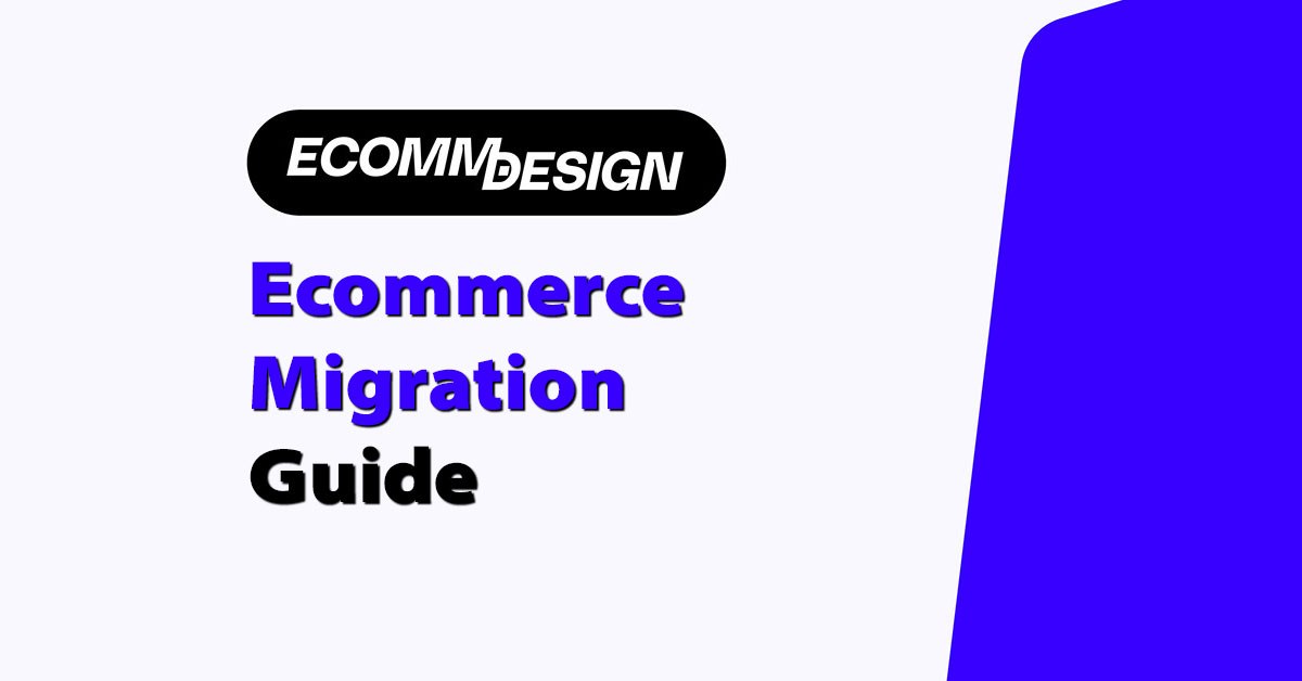 ecommerce migration guide